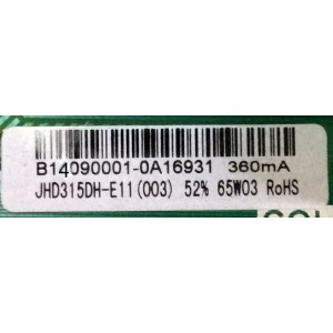 FUENTE / MAIN / HISENSE /  32D37 32G1505 /  173397 / (J142728) / TP.MS3393.PB851 / B14090001 / MODELO 32H3E / LHD32D37US /  PANEL JHD315DH-E11(003)\S0\GM\ROH 